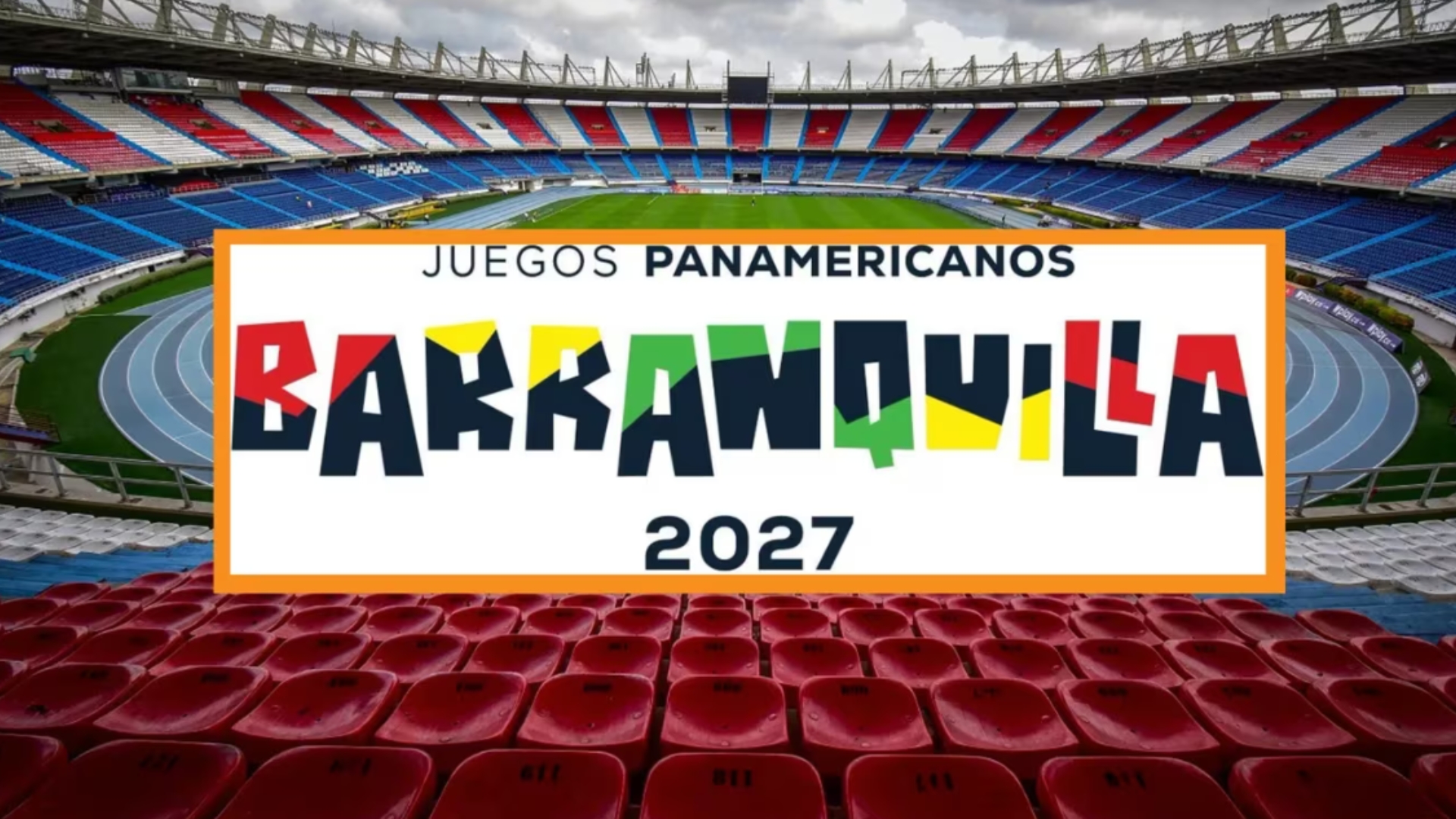 Barranquilla pierde la sede de los Juegos Panamericanos de 2027