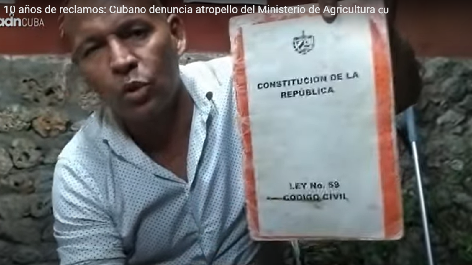 Campesino cubano denuncia atropellos del Ministerio de Agricultura en su contra por más de diez años