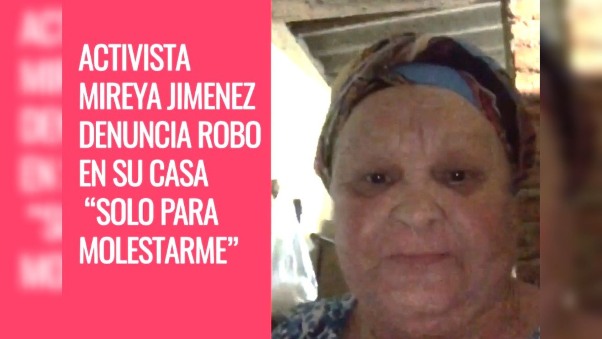 Robo en vivienda de activista cubana 
